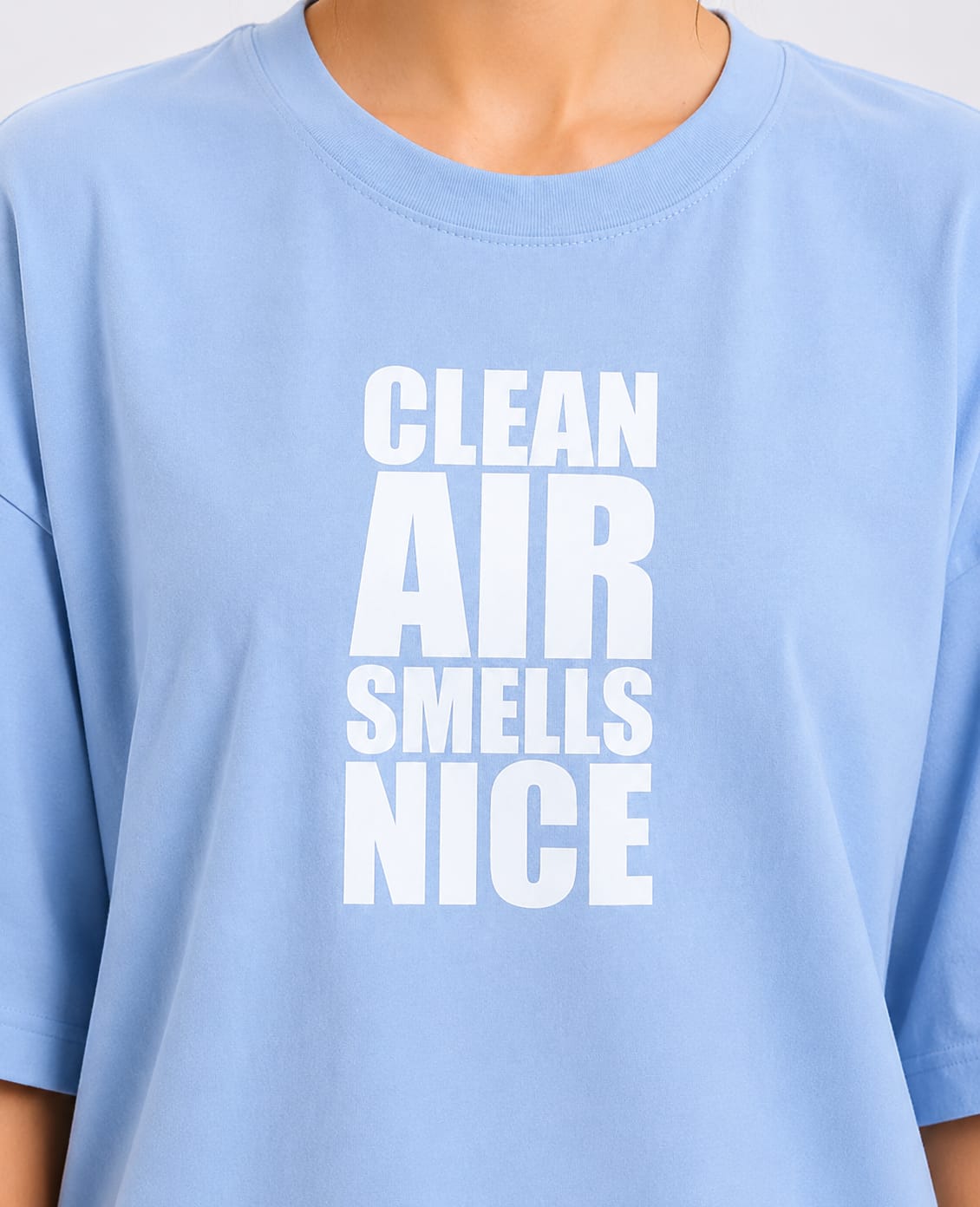 Clean Air Smells Nice - Sky Blue Oversized T-shirt
